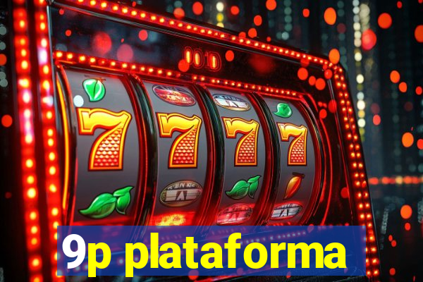 9p plataforma