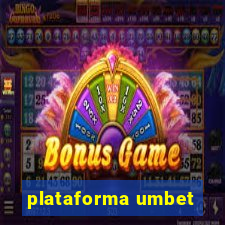 plataforma umbet