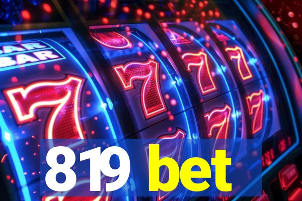 819 bet