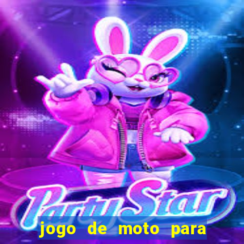 jogo de moto para dar grau