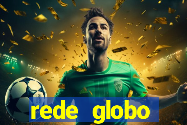 rede globo absolutamente tudo