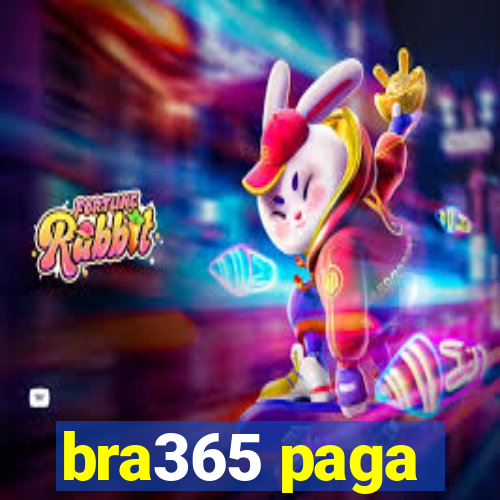 bra365 paga