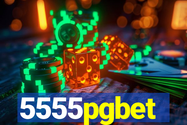 5555pgbet
