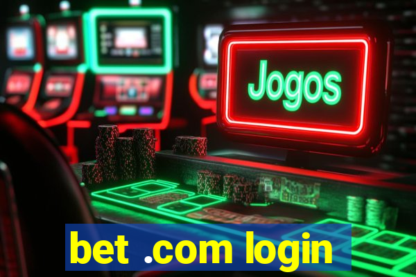 bet .com login