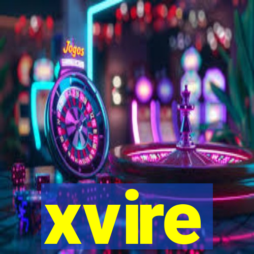 xvire