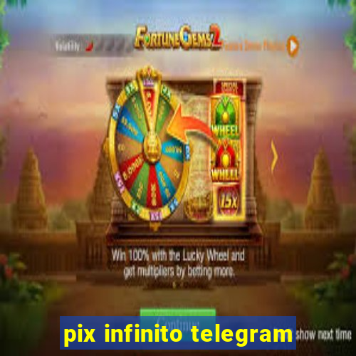 pix infinito telegram