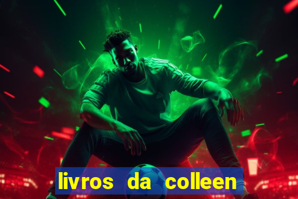 livros da colleen hoover pdf grátis tarde demais