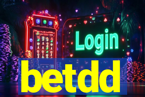 betdd