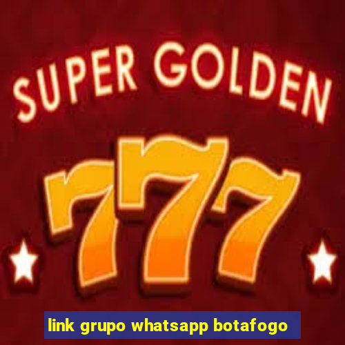 link grupo whatsapp botafogo