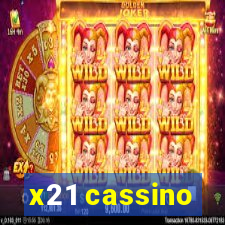 x21 cassino