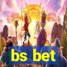 bs bet