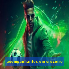 acompanhantes em cruzeiro