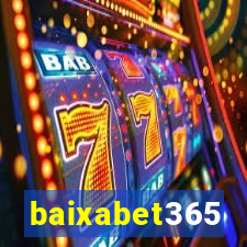 baixabet365