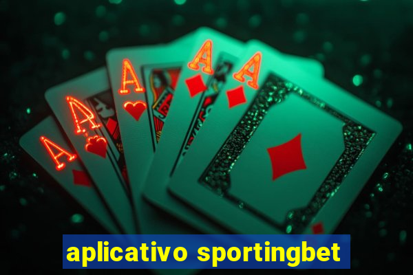 aplicativo sportingbet