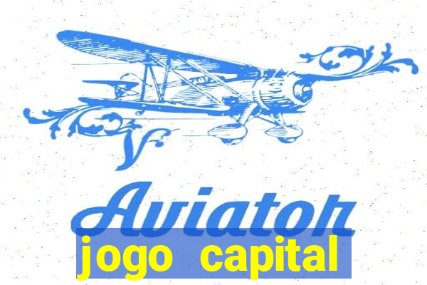 jogo capital download mobile