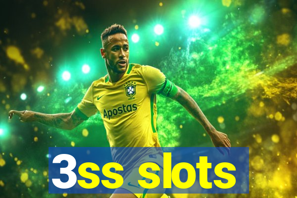 3ss slots