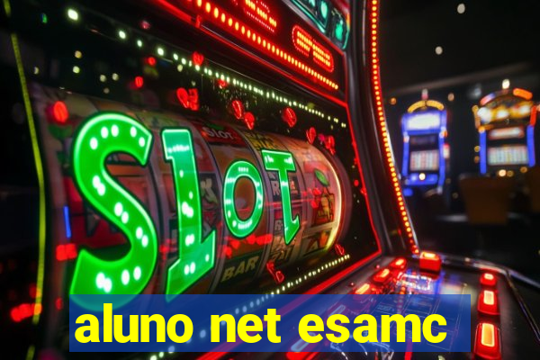 aluno net esamc