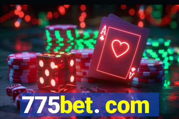 775bet. com