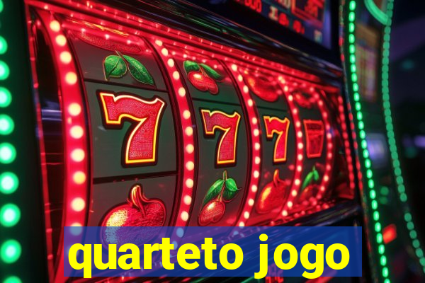 quarteto jogo