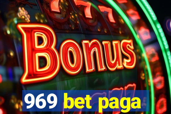 969 bet paga