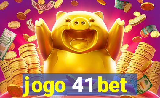 jogo 41 bet