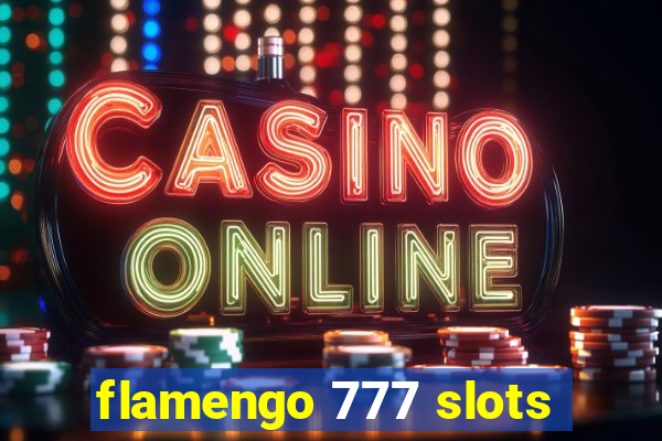 flamengo 777 slots