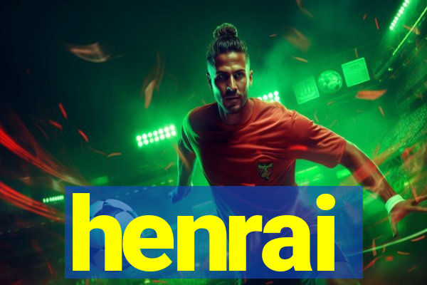 henrai