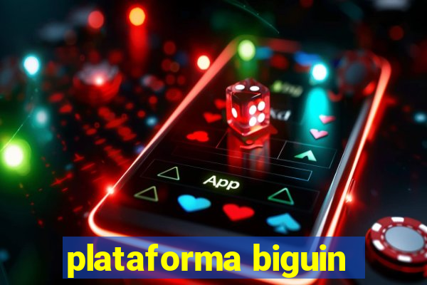plataforma biguin