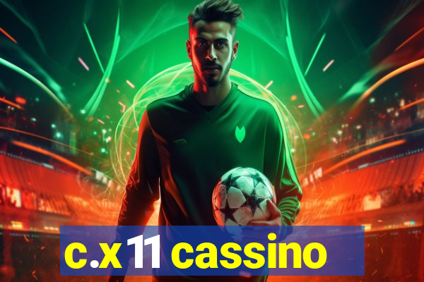 c.x11 cassino