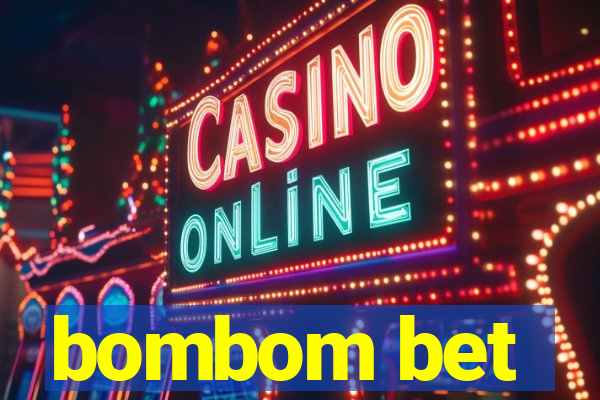 bombom bet