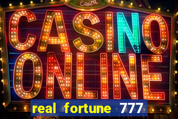 real fortune 777 paga mesmo