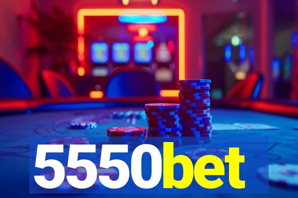 5550bet