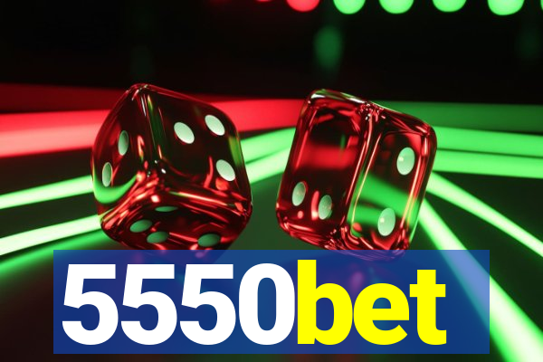 5550bet