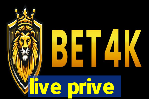 live prive