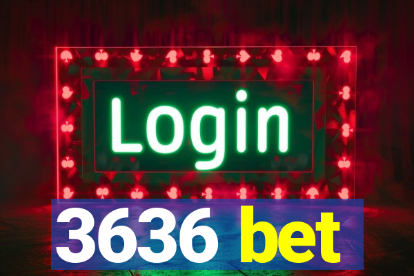 3636 bet