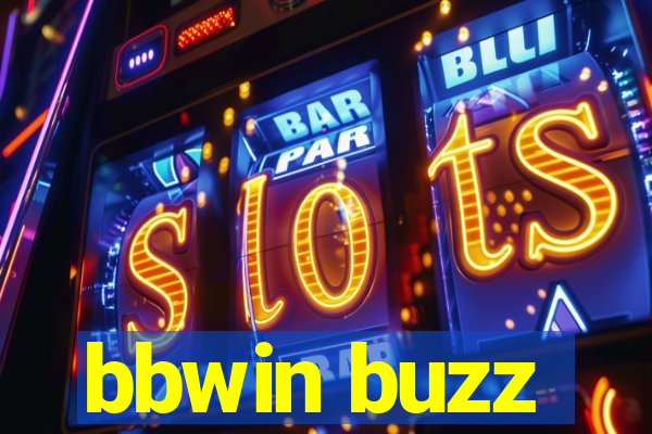 bbwin buzz