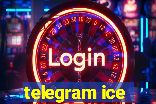 telegram ice