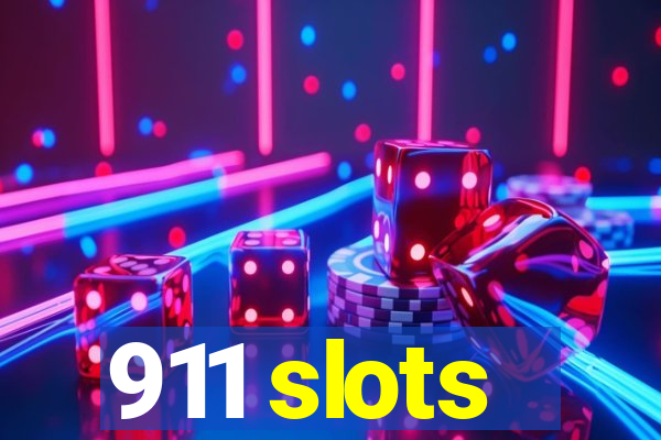 911 slots