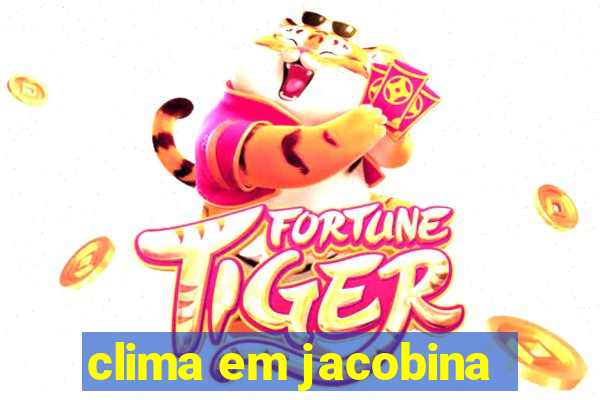 clima em jacobina