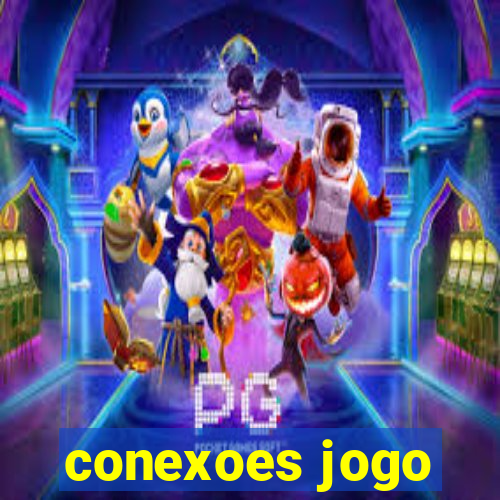 conexoes jogo