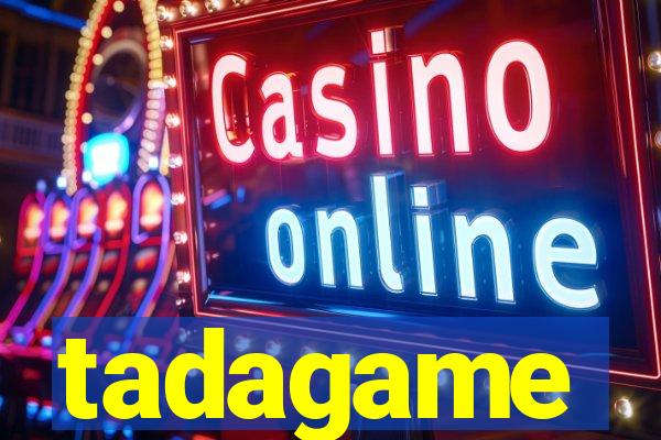 tadagame