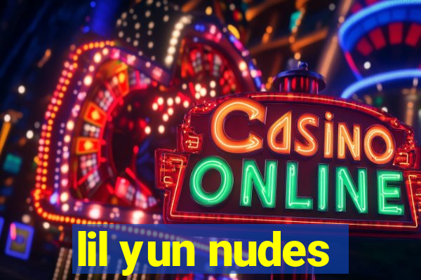 lil yun nudes