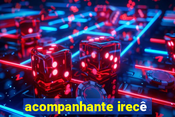 acompanhante irecê
