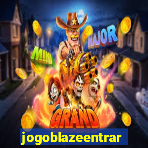 jogoblazeentrar