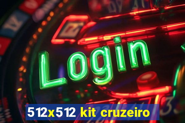 512x512 kit cruzeiro