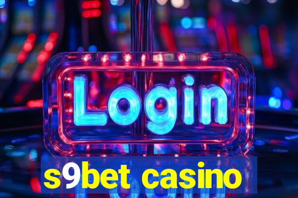 s9bet casino