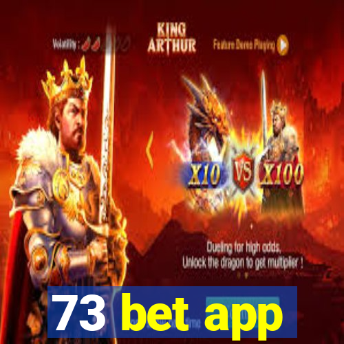 73 bet app
