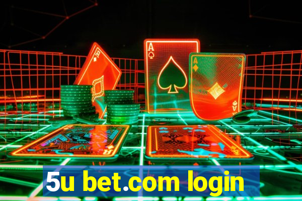 5u bet.com login