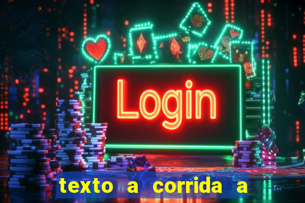 texto a corrida a lagarta lili