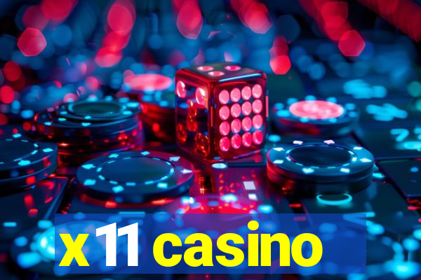 x11 casino